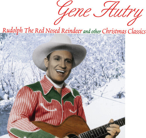Autry, Gene: Rudolph The Red-Nosed Reindeer & Other Favorites