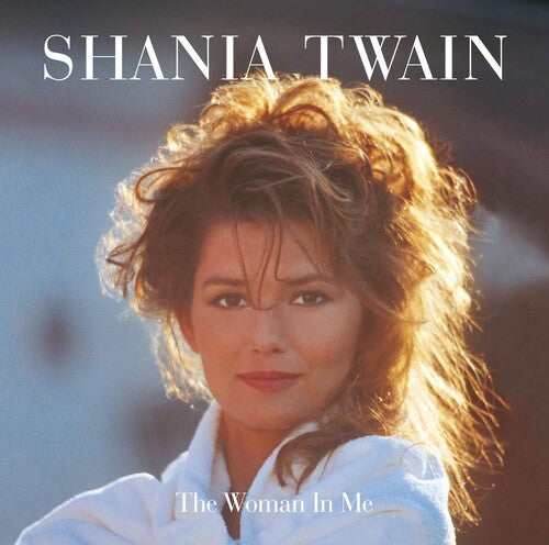 Twain, Shania: The Woman In Me
