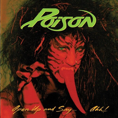 Poison: Open Up And Say Ahh