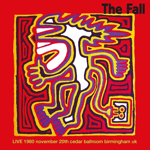 Fall: Live At Cedar Ballroom, Birmingham 20/11/80