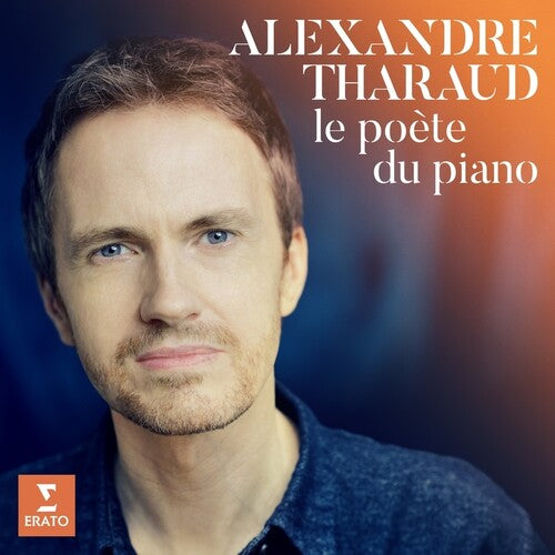 Tharaud, Alexandre: Le poete Du Piano