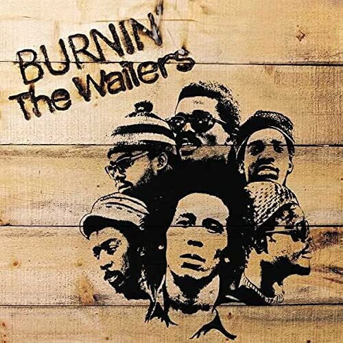 Marley, Bob & the Wailers: Burnin' (Jamaica Reissue)