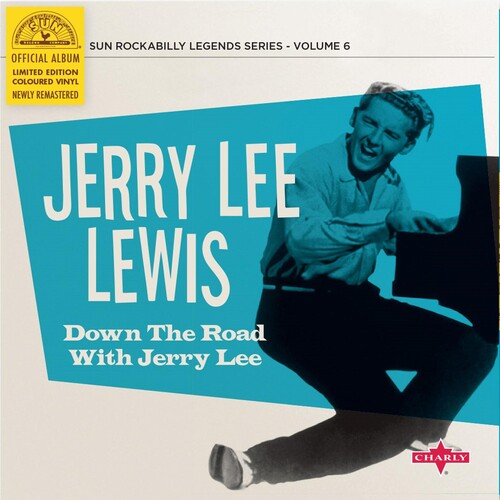 Lewis, Jerry Lee: Down The Road With Jerry Lee