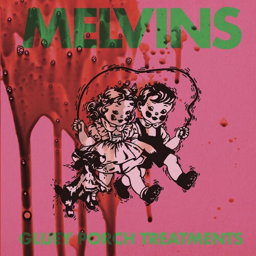 Melvins: Gluey Porch Treatments