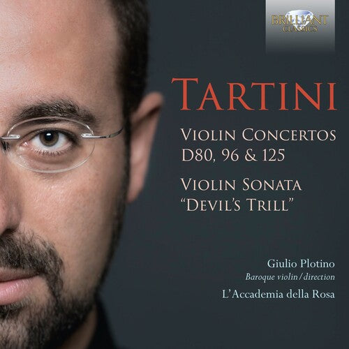 Tartini / Plotino / L'Accademia Della Rosa: Violin Concertos D80 96 & 125