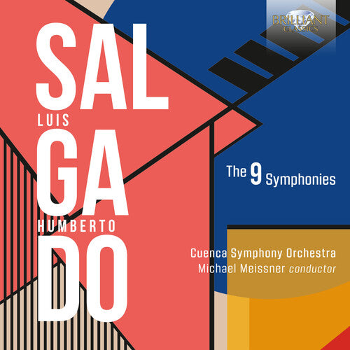 Salgado / Cuenca Symphony Orch / Meissner: 9 Symphonies