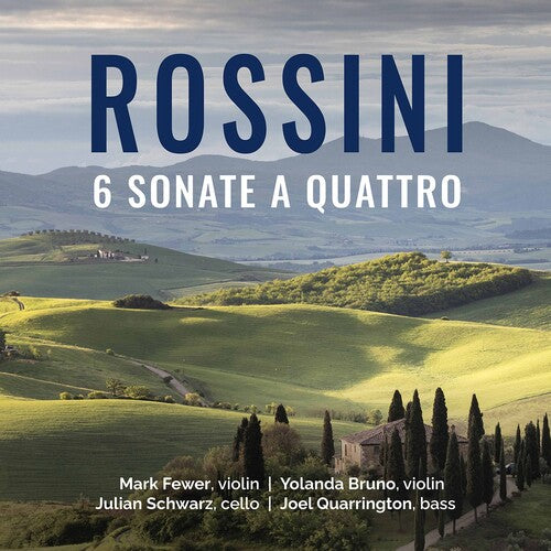 Rossini / Fewer / Quarrington: 6 Sonate a Quattro