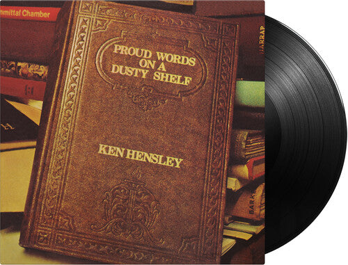 Hensley, Ken: Proud Words On A Dusty Shelf [Gatefold 180-Gram Black Vinyl With BonusTracks]