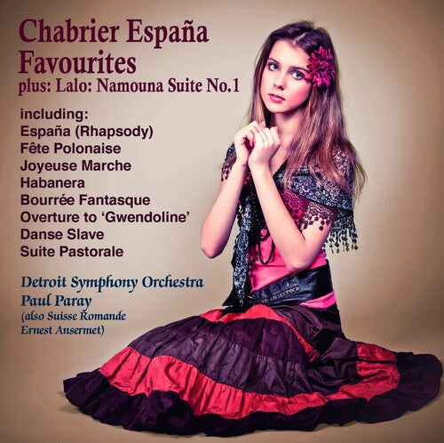 Detroit Symphony Orchestra / Paray, Paul: Espana ! Chabrier Favourites +Lalo : Namouna Suite No.1