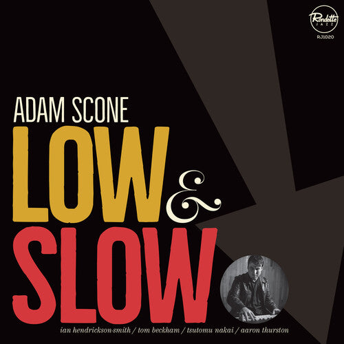 Scone, Adam: Low & Slow