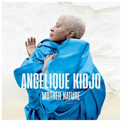 Kidjo, Angelique: Mother Nature