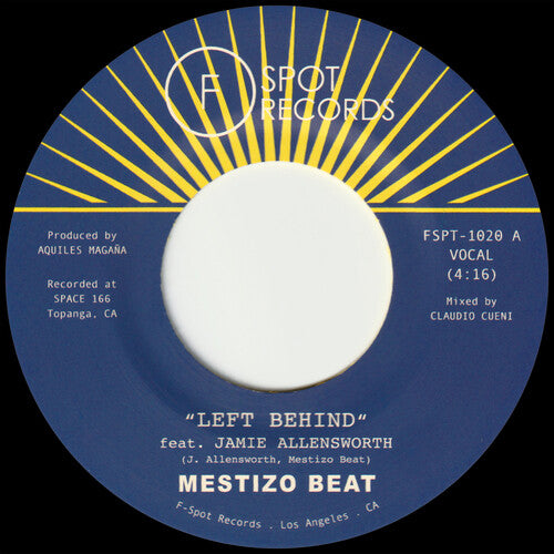 Mestizo Beat: Left Behind / I Want You