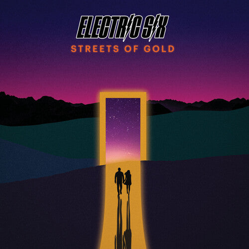 Electric Six: Streets Of Gold
