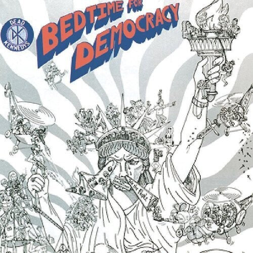 Dead Kennedys: Bedtime For Democracy