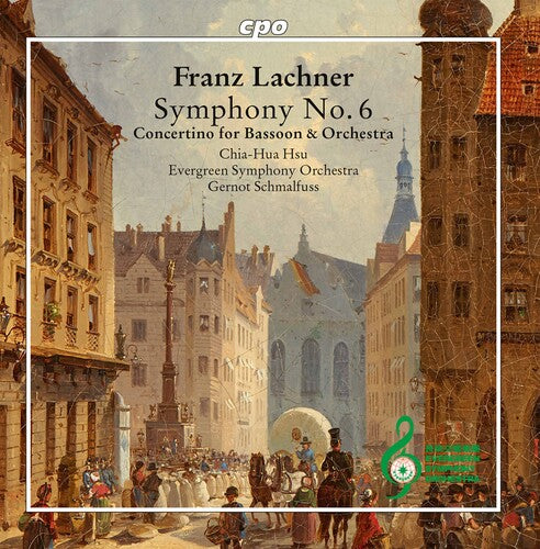 Lachner / Hsu / Schmalfuss: Symphony 6