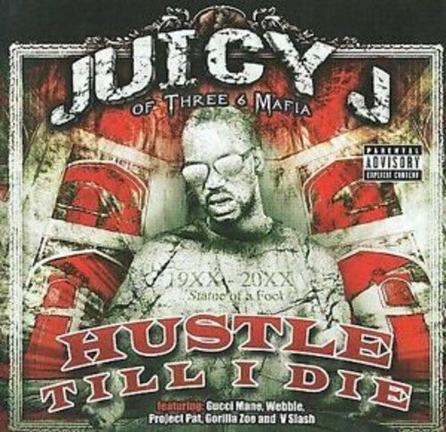 Juicy J: Hustle Till I Die