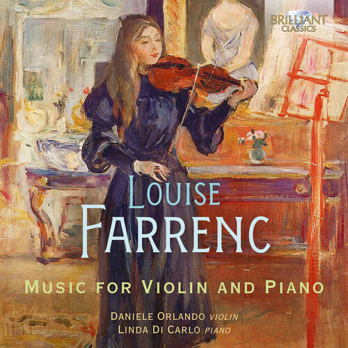Farrenc / Orlando / Carlo: Music for Violin & Piano