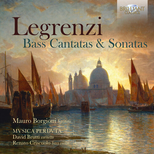 Legrenzi / Borgioni / Criscuolo: Bass Cantatas & Sonatas