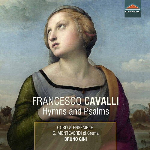 Cavalli / Ensemble Claudio Monteverdi Di Crema: Hymns & Psalms