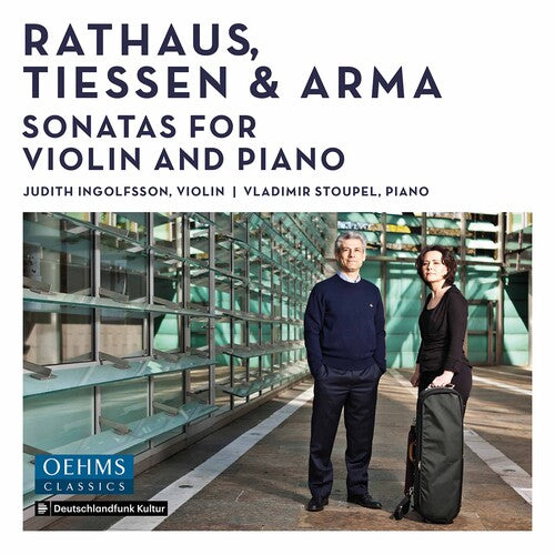 Arma / Ingolfsson / Stoupel: Sonatas for Violin & Piano