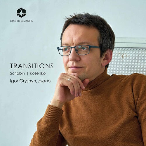 Kosenko / Gryshyn: Transitions