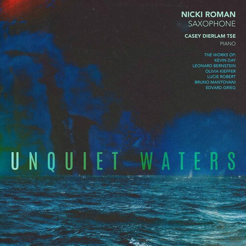 Bernstein / Roman / Tse: Unquiet Waters