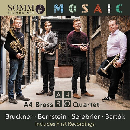 Bruckner / a4 Brass Quartet: Mosaic