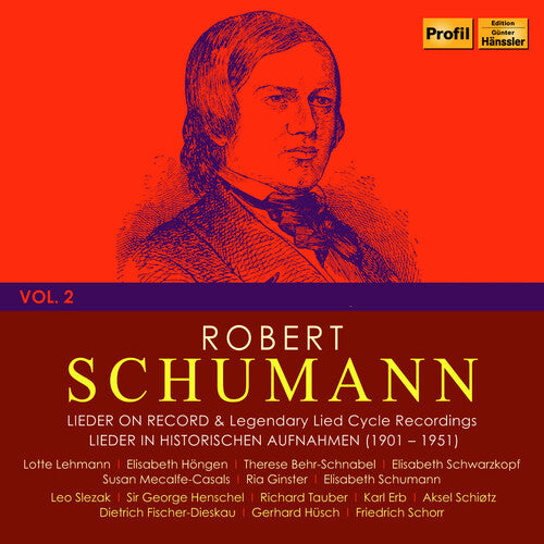 Schumann: Robert Schumann 2