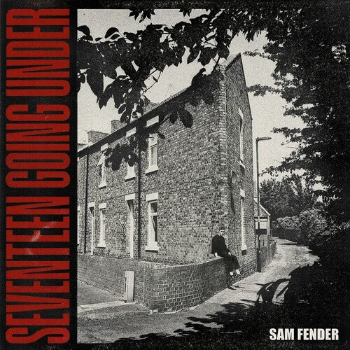 Fender, Sam: Seventeen Going
