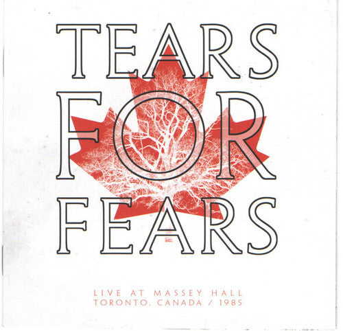 Tears for Fears: Live At Massey Hall [Limited]