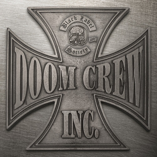 Black Label Society: Doom Crew Inc. (Black Vinyl)