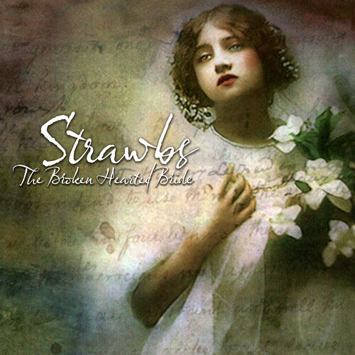 Strawbs: Broken Hearted Bride (Remastered & Expanded)