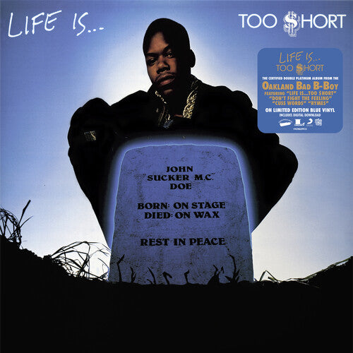 Too Short: Life Is Too Short