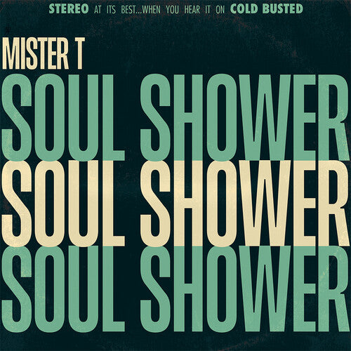 Mister T.: Soul Shower