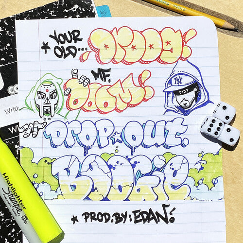 Your Old Droog + Mf Doom: Dropout Boogie