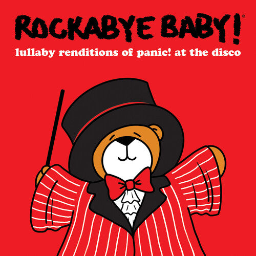 Rockabye Baby!: Lullaby Renditions Of Panic! At The Disco
