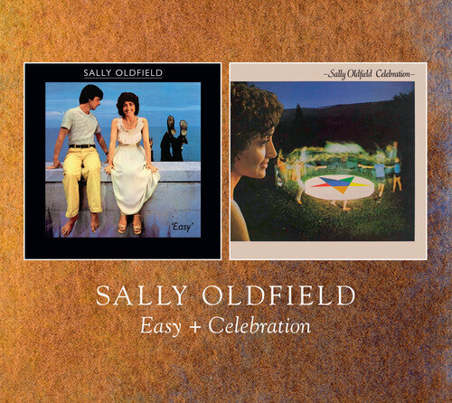Oldfield, Sally: Easy & Celebration
