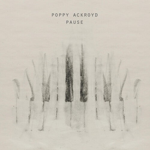 Ackroyd, Poppy: Pause