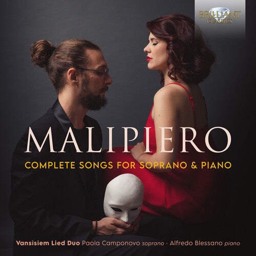 Malipiero / Vanisiem Lied Duo: Complete Songs for Soprano