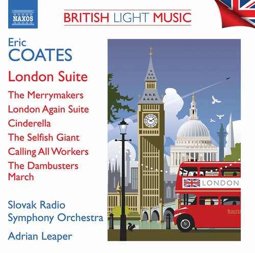 Coates / Slovak Radio Symphony Orch: Orchestral Works