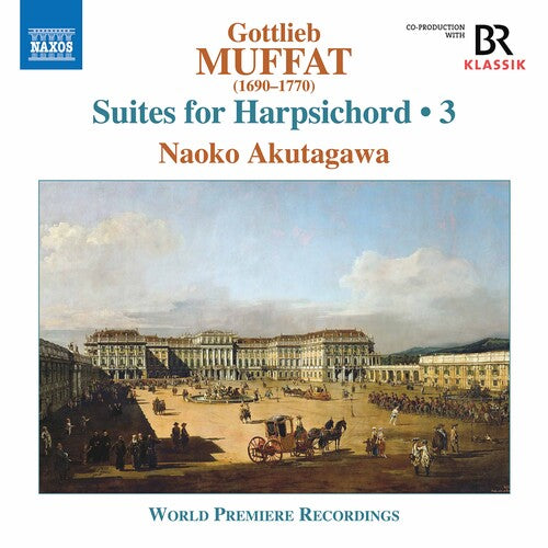Muffat / Akutagawa: Suites for Harpsichord 3