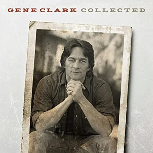 Clark, Gene: Collected