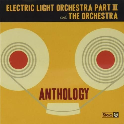 Electric Light Orchestra Pt. 2: Anthology