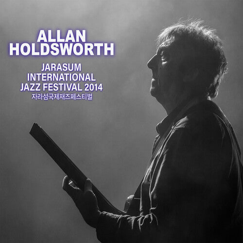 Holdsworth, Allan: Jarasum Jazz Festival 2014