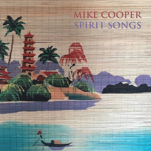 Cooper, Mike: Spirit Songs