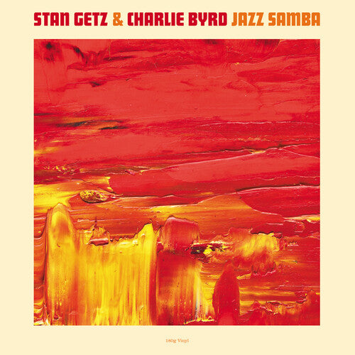 Getz, Stan / Byrd, Charlie: Jazz Samba (180gm Vinyl)