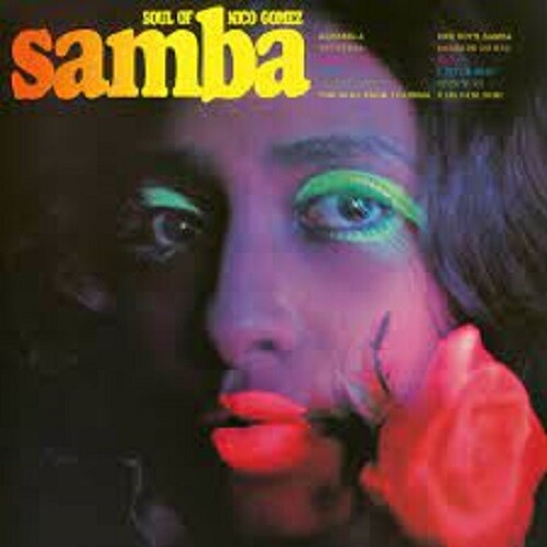 Gomez, Nico: Soul Of Samba