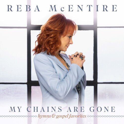 McEntire, Reba: My Chains Are Gone