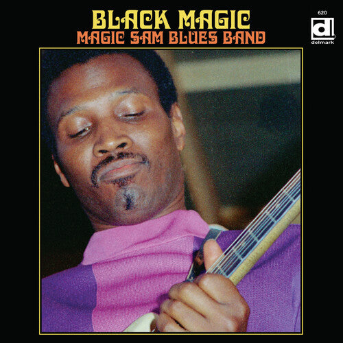 Magic Sam: Black Magic