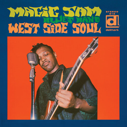 Magic Sam: West Side Soul